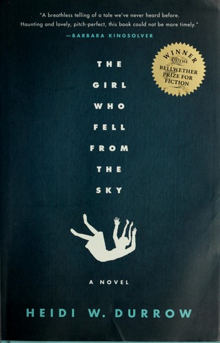 Heidi W. Durrow: The girl who fell from the sky (2010, Algonquin Books of Chapel Hill)
