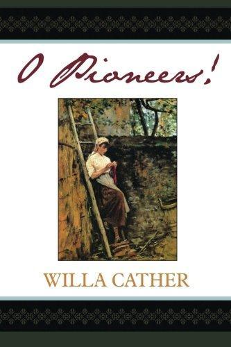 Willa Cather: O Pioneers! (2013)