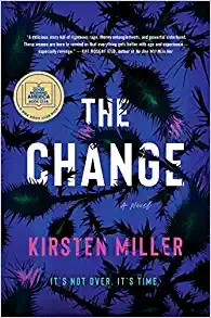 Kirsten Miller: Change (2022, HarperCollins Publishers)