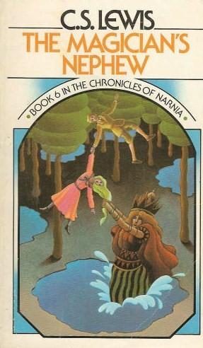 C. S. Lewis: The Magician's Nephew (Paperback, 1970, MacMillan Publishing Company)