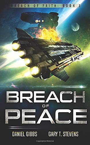 Daniel Gibbs, Gary T. Stevens: Breach of Peace (Paperback, 2019, Independently published)