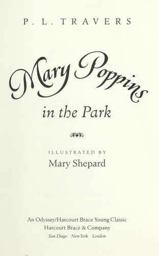 P. L. Travers: Mary Poppins in the park (1997, Harcourt)
