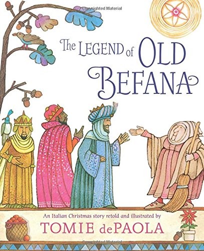 Tomie dePaola: The Legend of Old Befana (Hardcover, 2017, Simon & Schuster Books for Young Readers)