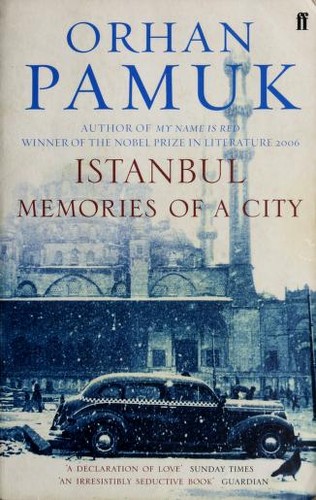 Maureen Freely, Orhan Pamuk: Istanbul (2006, Faber & Faber, Limited)