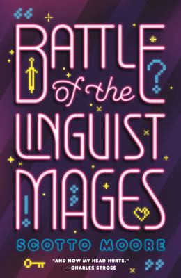 Scotto Moore: Battle of the Linguist Mages (2022, Doherty Associates, LLC, Tom)