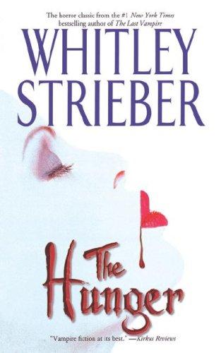 Whitley Strieber: The Hunger (Paperback, 2007, Pocket)