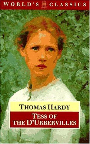 Thomas Hardy: Tess of the d'Urbervilles (1988, Oxford University Press)