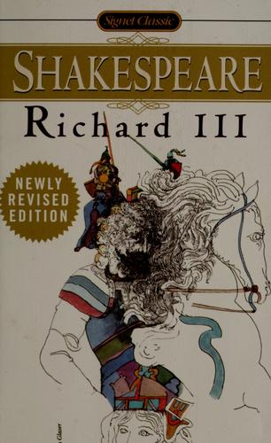 William Shakespeare: The tragedy of Richard the Third (1998, Signet Classic)