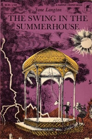 Jane Langton, Erik Blegvad: The Swing in the Summerhouse (1967, HarperCollins Publishers)
