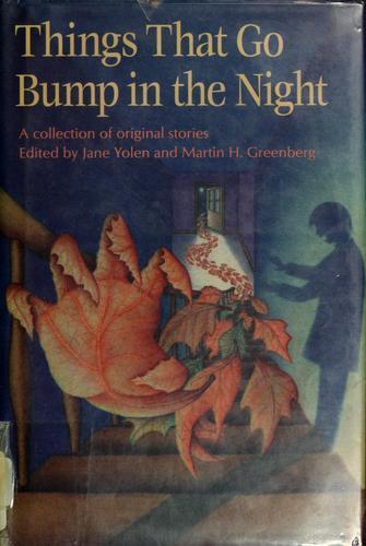 Jane Yolen, Martin Harry Greenberg: Things that go bump in the night (1989)