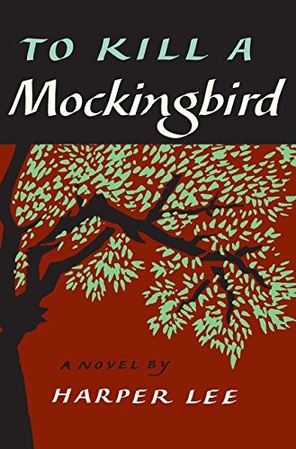 To Kill a Mockingbird (Hardcover, 2015, Harper)