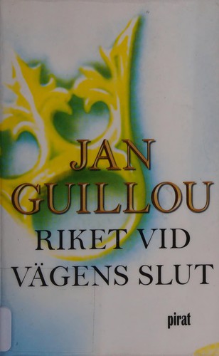 Jan Guillou: Riket vid vägens slut (Paperback, Swedish language, 2002, Piratförlaget)