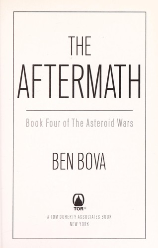 Ben Bova: The aftermath (Hardcover, 2007, Tor)