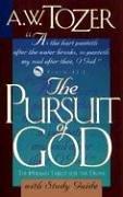A. W. Tozer: The Pursuit of God with Study Guide (Paperback, 1992, WingSpread Publishers)