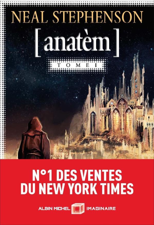 Neal Stephenson: Anatèm (French language, 2018)