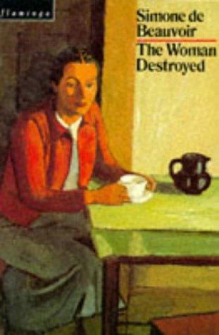 Simone de Beauvoir: Woman Destroyed (Flamingo) (Hardcover, Spanish language, 1996, Fontana Paperbacks)