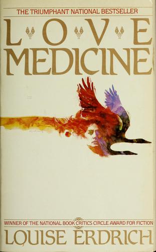 Louise Erdrich: Love medicine (1985, Bantam Books)