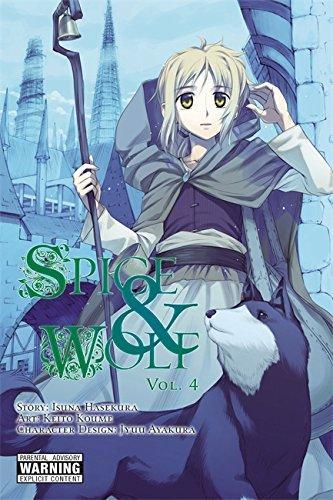 Isuna Hasekura, Keito Koume: Spice and Wolf, volume 4 (2011)
