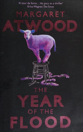 Margaret Atwood: Year of the Flood (2010, Little, Brown Book Group Limited)