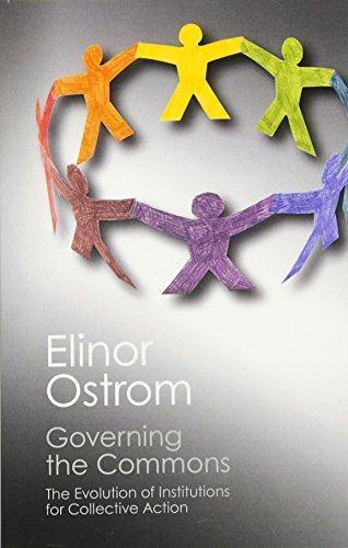 Elinor Ostrom: Governing the Commons (2015, Cambridge University Press)