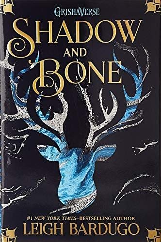 Leigh Bardugo: Shadow And Bone (Hardcover, 2013, Turtleback Books)
