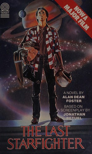 Alan Dean Foster: The last starfighter (1984, W.H. Allen)