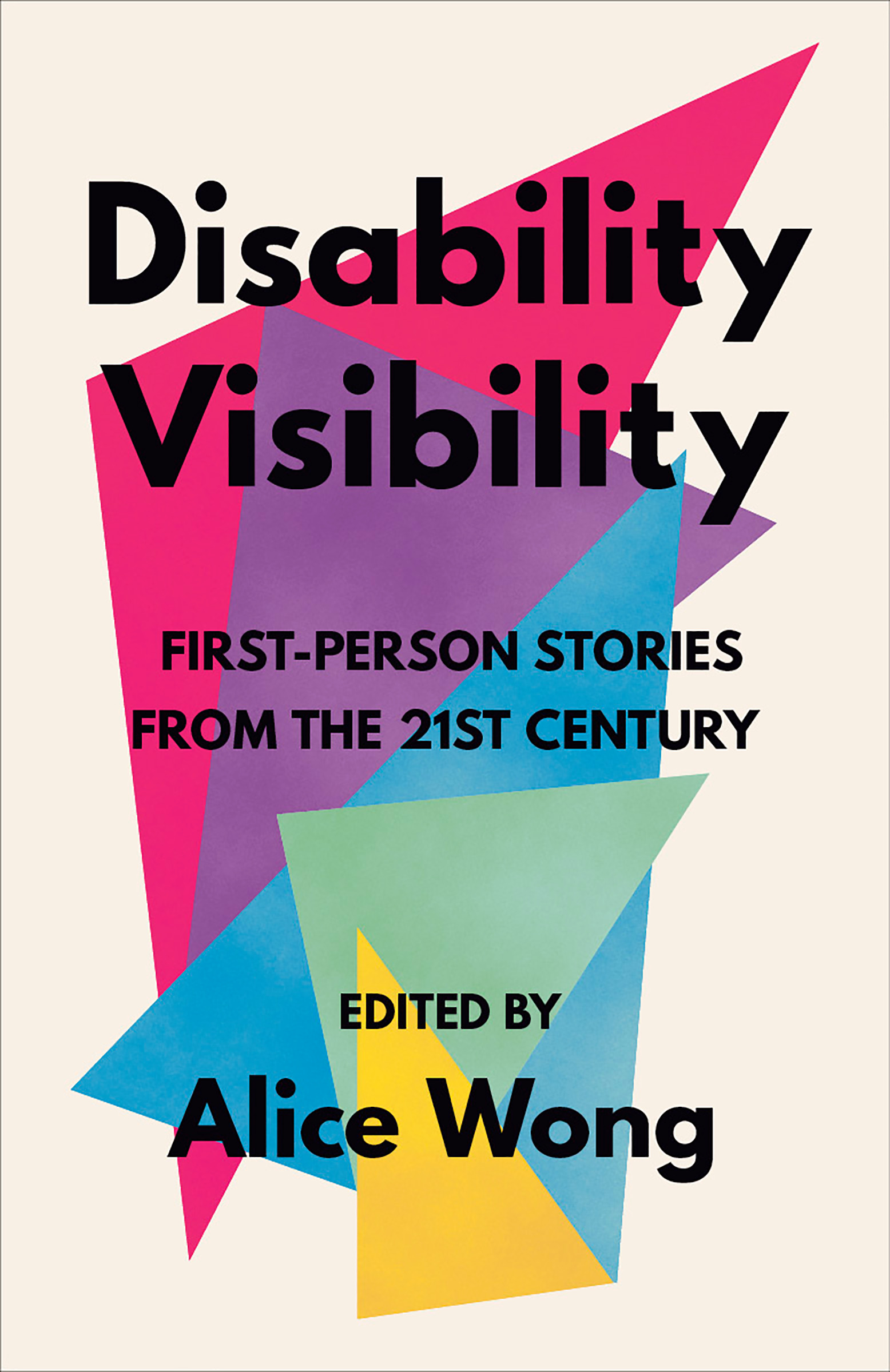 Alice Wong: Disability Visibility (Paperback, 2020, Vintage)