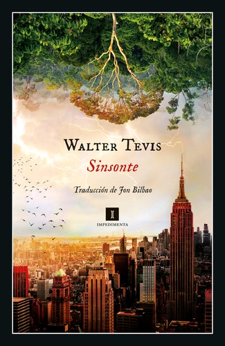 Walter Tevis, Jon Bilbao: Sinsonte (Paperback, 2022, Impedimenta)