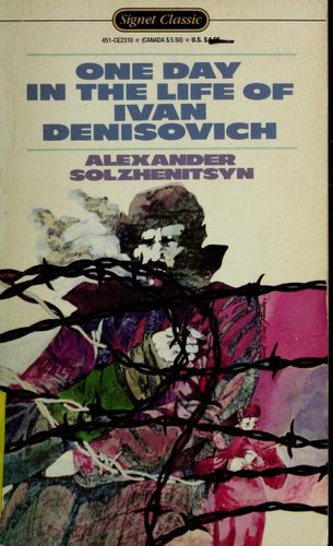 Alexander Solschenizyn: One Day in the Life of Ivan Denisovich (Signet Books) (1963, Signet Classics)