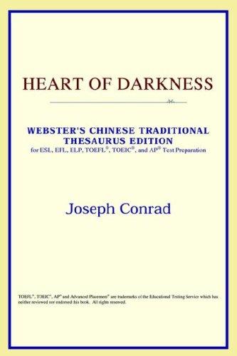 ICON Reference: Heart of Darkness (Webster's Chinese-Simplified Thesaurus Edition) (Paperback, 2006, ICON Reference)