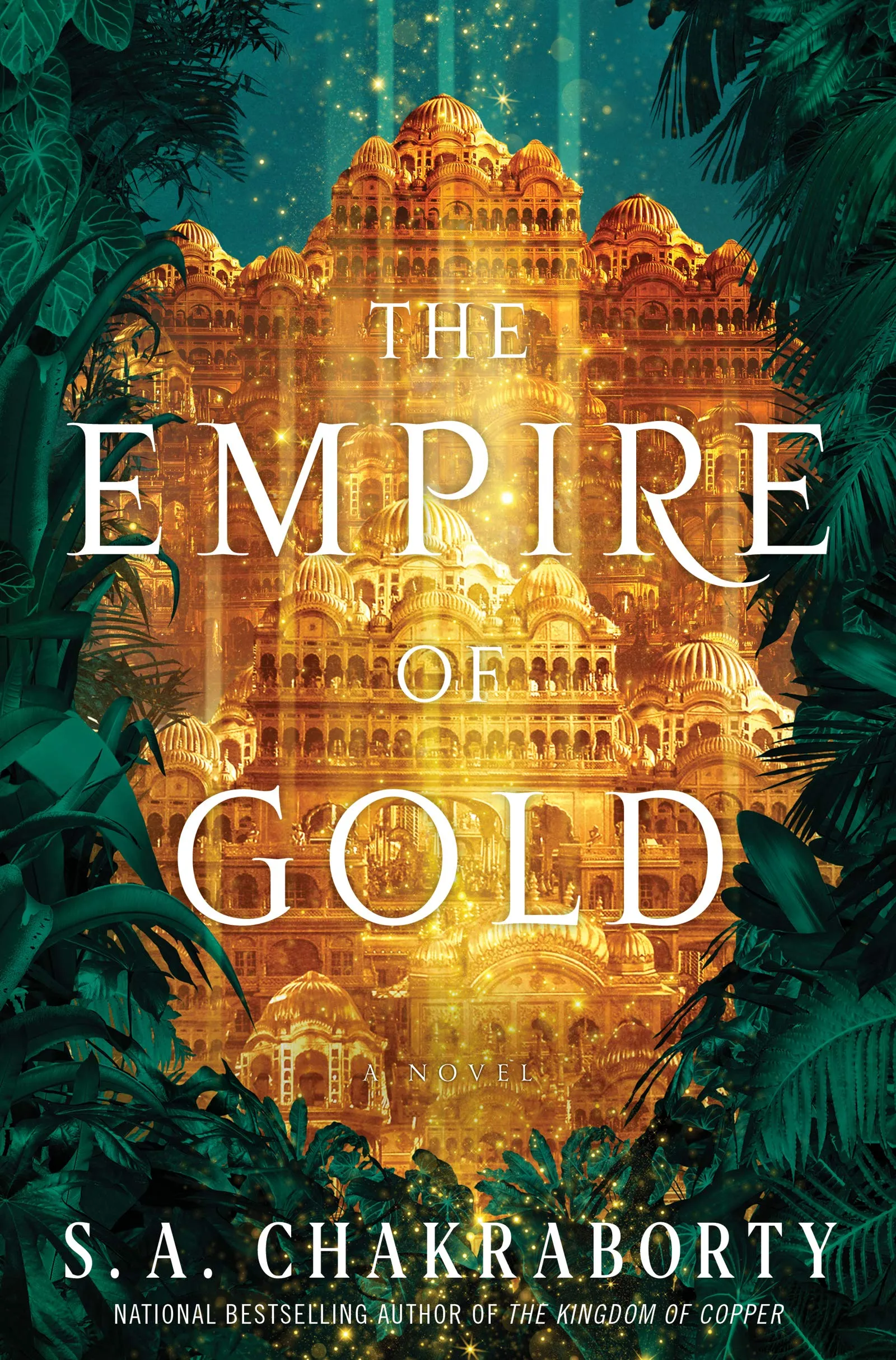 S. A. Chakraborty: The Empire of Gold (Hardcover, 2020, Harper Voyager)