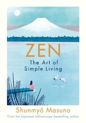 Harry and Zanna Goldhawk, Shunmyo Masuno: Zen (2019, Penguin Books, Limited)