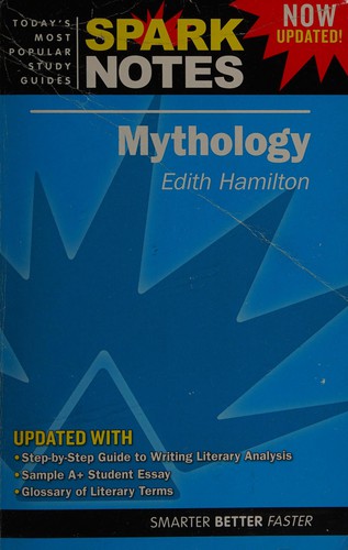 Mythology, Edith Hamilton (2007, Spark Pub.)