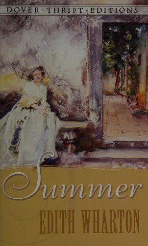 Edith Wharton: Summer (Thrift Edition) (Paperback, 2006, Dover Publications)