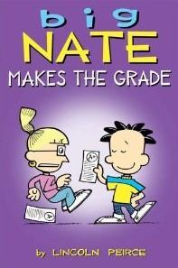 Chuck Harper, Lincoln Peirce, Caty Neis, Tim Lynch: Big Nate Makes the Grade (2012)