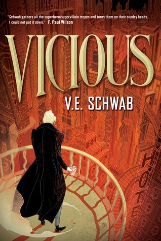 V. E. Schwab: Vicious (Hardcover, 2013, Tor)