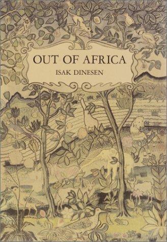 Karen Blixen: Out of Africa (2002, Random House)