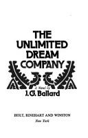 J. G. Ballard: The unlimited dream company (1979, Holt, Rinehart, and Winston)