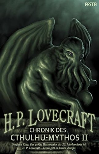 H. P. Lovecraft: Chronik des Cthulhu-Mythos II (Paperback, 2011, Festa Verlag)