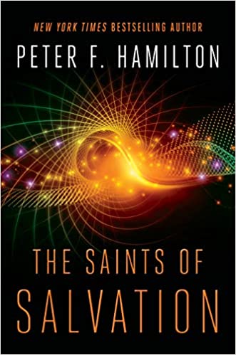 Peter F. Hamilton: Saints of Salvation (2020, Pan Macmillan)