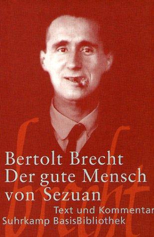 Bertolt Brecht: Der Gute Mensch Von Sezuan (Paperback, German language, 2004, Suhrkamp Verlag)