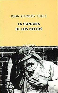 John Kennedy Toole: La conjura de los necios (Paperback, Spanish language, 2002, Anagrama)