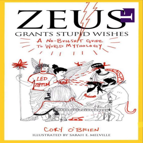 Cory O'Brien: Zeus Grants Stupid Wishes (EBook, 2013, the penguin group)