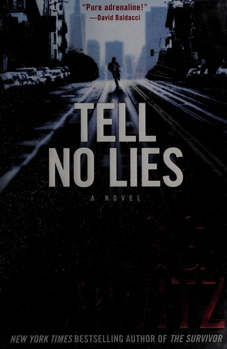 Gregg Andrew Hurwitz: Tell no lies (2013)