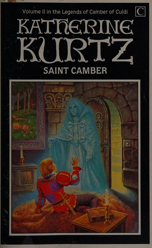 Katherine Kurtz: Saint Camber (Legends of Camber of Culdi) (Paperback, 1985, Century)