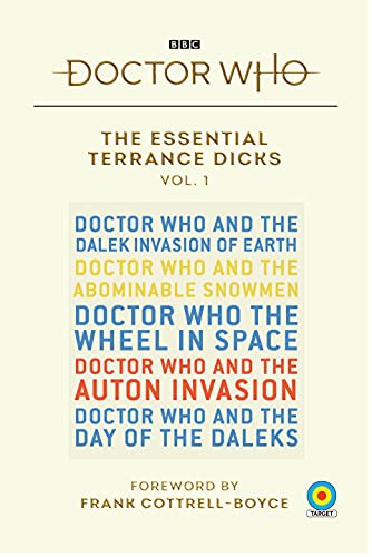 Terrance Dicks, Daniel Sorensen: The Essential Terrance Dicks Volume 1 (Hardcover, 2021, Penguin Group UK)