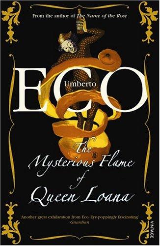 Umberto Eco: Mysterious Flame Of Queen Loana (2006, Harvest / Harcourt)