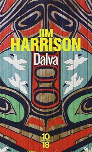 Jim Harrison: Dalva (Paperback, French language, 2022, 10/18)