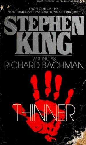 Stephen King: Thinner (Paperback, New American Library)
