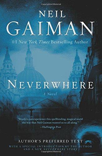 Neil Gaiman: Neverwhere (2016, William Morrow Paperbacks)